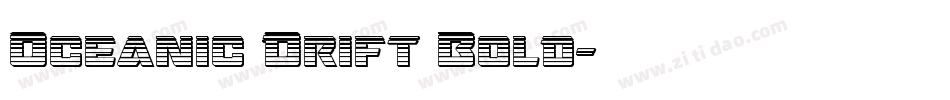Oceanic Drift Bold字体转换